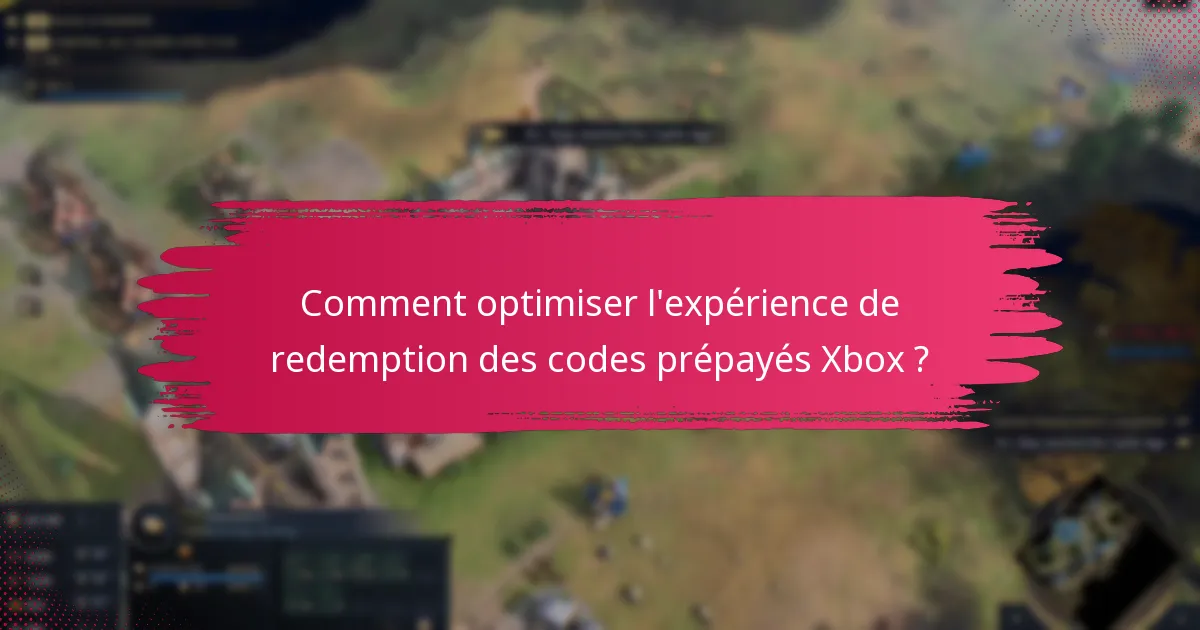 Quels modes de paiement sont acceptés après avoir échangé des codes prépayés Xbox ?