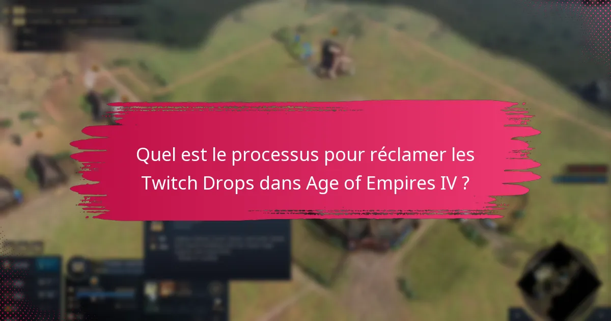 Quelles étapes de dépannage puis-je suivre si je rencontre des problèmes avec les Twitch Drops ?