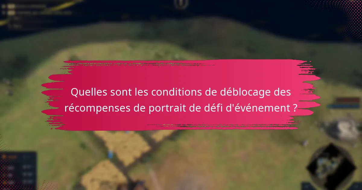 Quels sont les niveaux de rareté des récompenses de portrait de défi d’événement ?