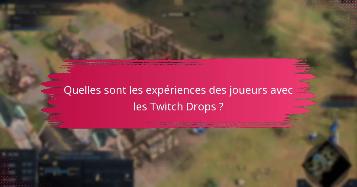 Comment la communauté discute-t-elle des Twitch Drops ?