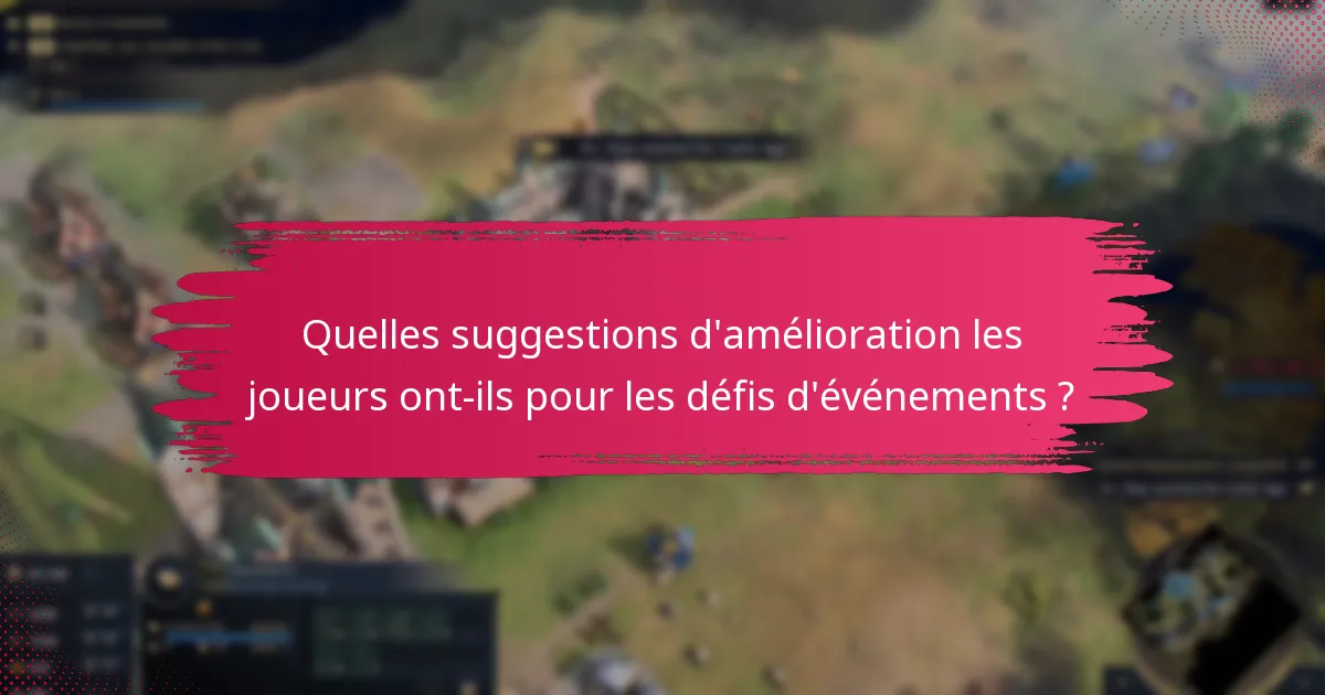 Quels indicateurs sont utilisés pour évaluer les défis d’événements ?